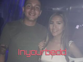 Inyourbedd