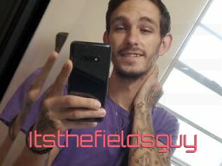 Itsthefieldsguy