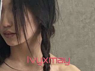 Ivyxmay