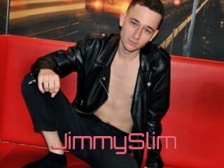 JimmySlim