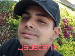 Jadedenis