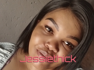 Jessiethick