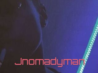 Jnomadyman