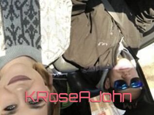 KRoseAJohn