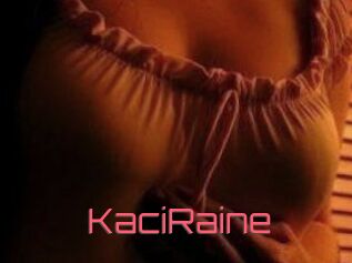 KaciRaine