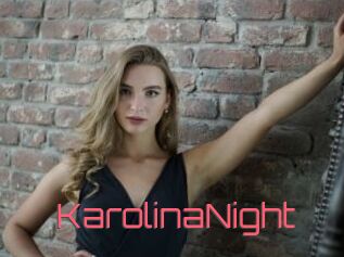 KarolinaNight