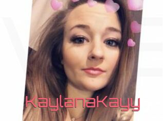 KaylanaKayy