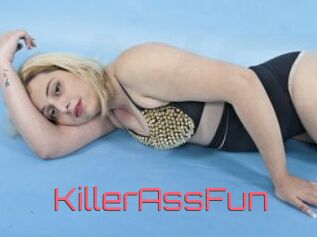 KillerAssFun