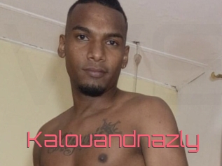 Kalouandnazly