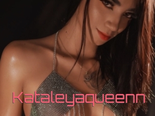 Kataleyaqueenn