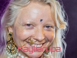 Kayliarupa
