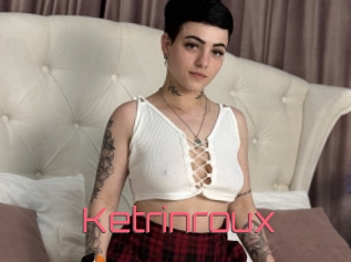 Ketrinroux