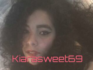 Kiarasweet69