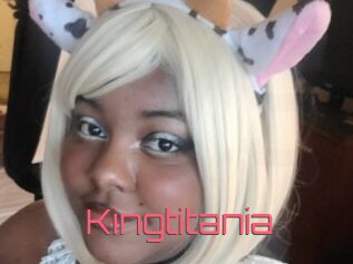 Kingtitania