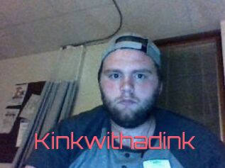Kinkwithadink