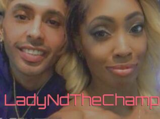LadyNdTheChamp