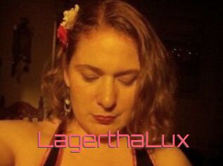 LagerthaLux