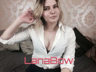 LanaBow