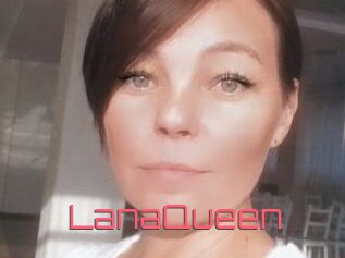 LanaQueen
