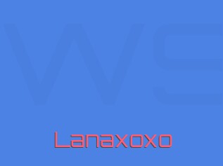 Lanaxoxo