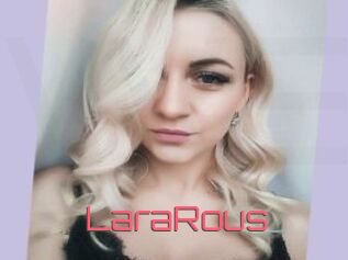 LaraRous