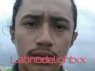 Latinodelightxx