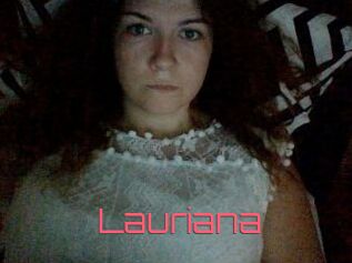 Lauriana