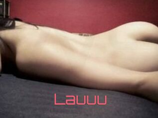 Lauuu
