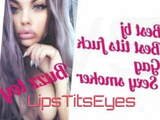 LipsTitsEyes