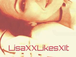 LisaXXLikesXIt