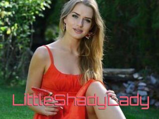 LittleShadyLady