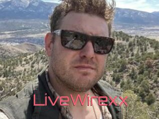 LiveWirexx