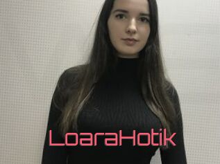 LoaraHotik