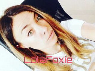 LolaFoxie