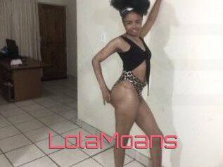 LolaMoans