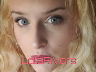 LolaRivers