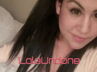 Lola_Undone