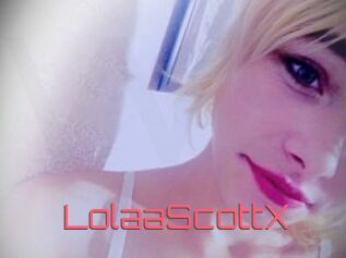 LolaaScottX