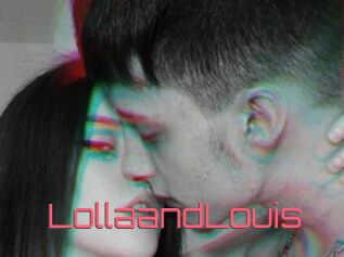 LollaandLouis