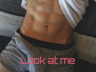 Look_at_me_