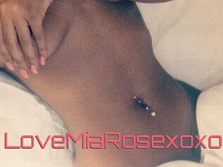 LoveMiaRosexoxo