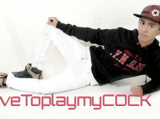 LoveToplaymyCOCK