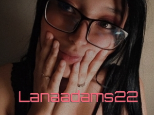 Lanaadams22
