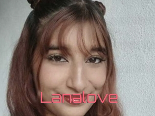 Lanalove