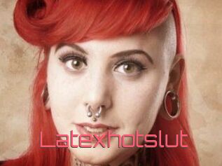 Latexhotslut