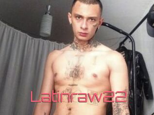 Latinraw22