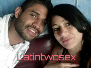 Latintwosex