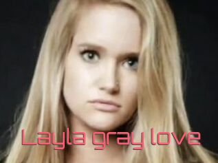 Layla_gray_love