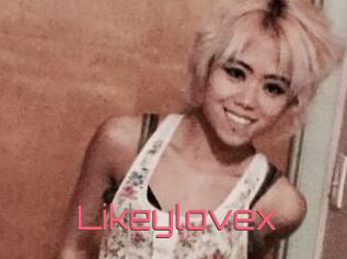 Likeylovex