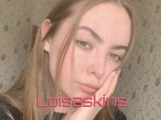 Loisaskins